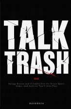 Talk Trash