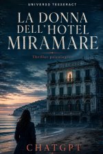 La donna dell'Hotel Miramare