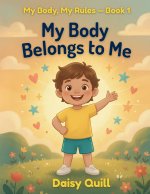 My Body Belongs to Me