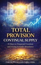 TOTAL PROVISION, CONTINUAL SUPPLY