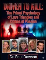 DRIVEN TO KILL