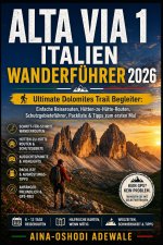 ALTA VIA 1 ITALIEN WANDERFÜHRER 2026