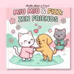 MiuMiu Makes a Friend