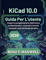 KiCad 10.0 Guida Per L'utente