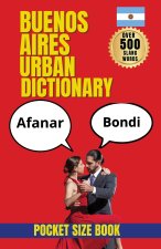 Buenos Aires Urban Dictionary