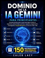 Dominio de la IA Gemini para principiantes