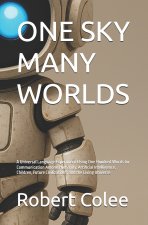 ONE SKY MANY WORLDS
