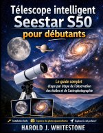 Télescope intelligent Seestar S50 pour débutants