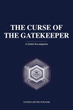 The Curse of the Gatekeeper