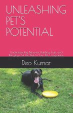UNLEASHING PET'S POTENTIAL