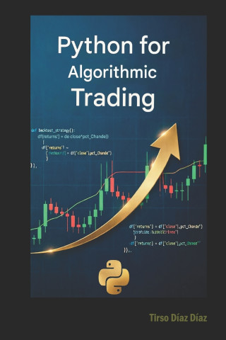 PYTHON FOR ALGORITHMIC TRADING