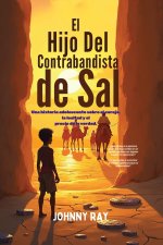 El hijo del contrabandista de sal