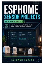 ESPHome Sensor Projects for Beginners