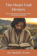 The Heart God Desires