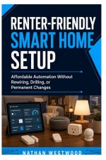 Renter-Friendly Smart Home Setup