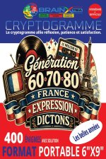 Les Plus Belles Expressions Françaises d'Autrefois en Cryptogrammes | Boomer France