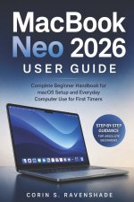 MACBOOK NEO 2026 USER GUIDE