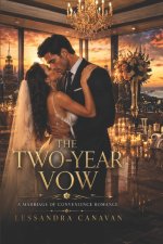 The Two-Year Vow