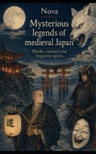Mysterious legends of Medieval Japan