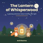 The Lantern of Whisperwood