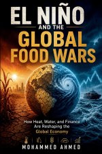 El Niño and the Global Food Wars
