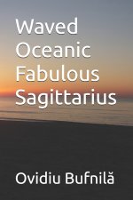 Waved Oceanic Fabulous Sagittarius