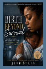 Birth Beyond Survival