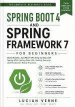 Spring Boot 4 and Spring Framework 7 for Beginners