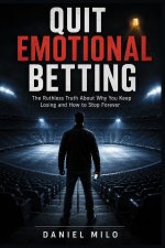 Quit Emotional Betting