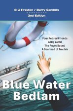 Blue Water Bedlam