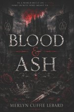 BLOOD & ASH ETERNAL