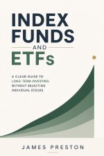 Index Funds and ETFs