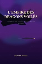 L'empire des Dragons Voilés