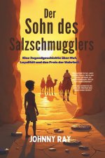 Der Sohn des Salzschmugglers