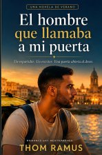 El hombre que llamaba a mi puerta