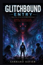 GLITCHBOUND - Entry