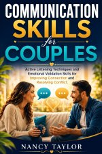 COMMUNICATION SKILLS FOR COUPLES