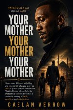 Your Mother Your Mother Your Mother