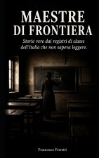 MAESTRE DI FRONTIERA