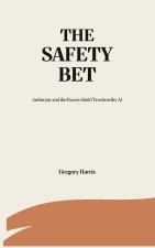 The Safety Bet