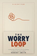 The Worry Loop