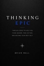 Thinking Epic