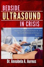 Bedside Ultrasound in Crisis