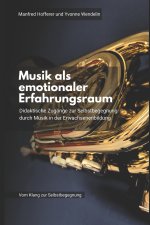 Musik als emotionaler Erfahrungsraum