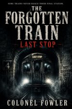 The Forgotten Train