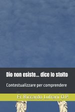 Dio non esiste... dice lo stolto