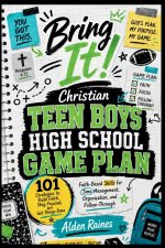 Bring It! Christian Teen Boys High School Game Plan