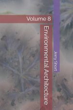 Environmental Architecture