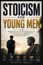 Stoicism for Young Men