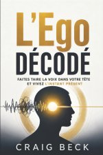 L'Ego décodé